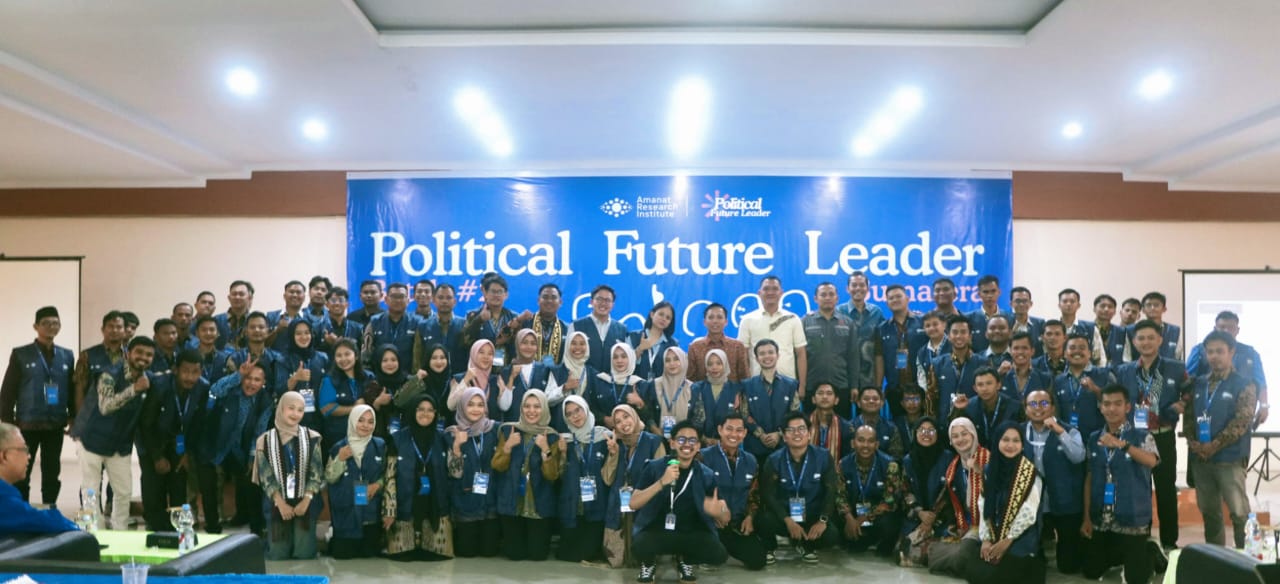 Siapkan Pemimpin Muda, Amanat Research Institute Gelar Political Future Leader se-Sumatera