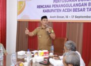 Bupati Aceh Besar Buka Lokakarya Penyusunan Rencana Penanggulangan Bencana 2025