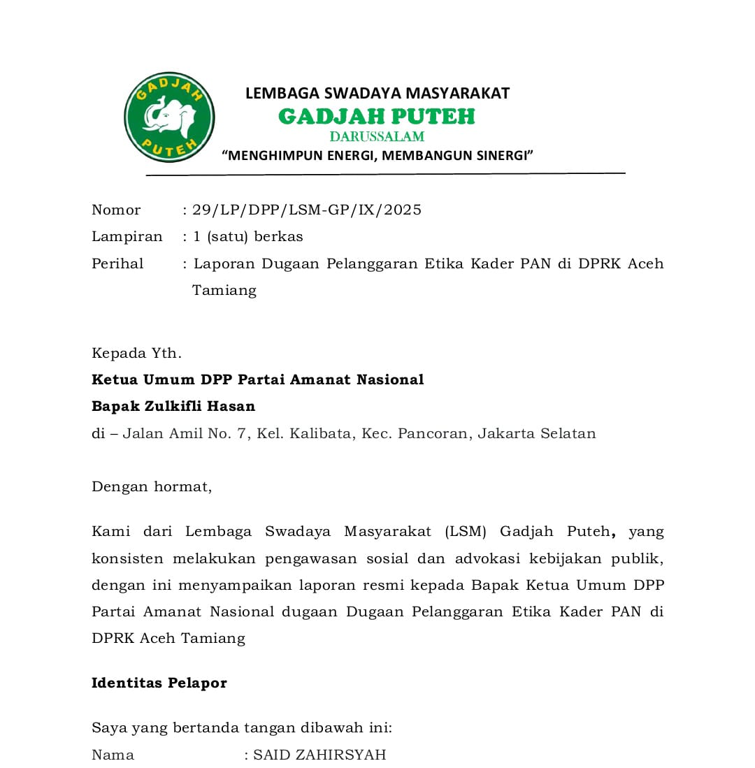 LSM Gadjah Puteh Adukan Anggota DPRK Aceh Tamiang Ke DPP PAN Terkait Dugaan Pelanggaran Etika