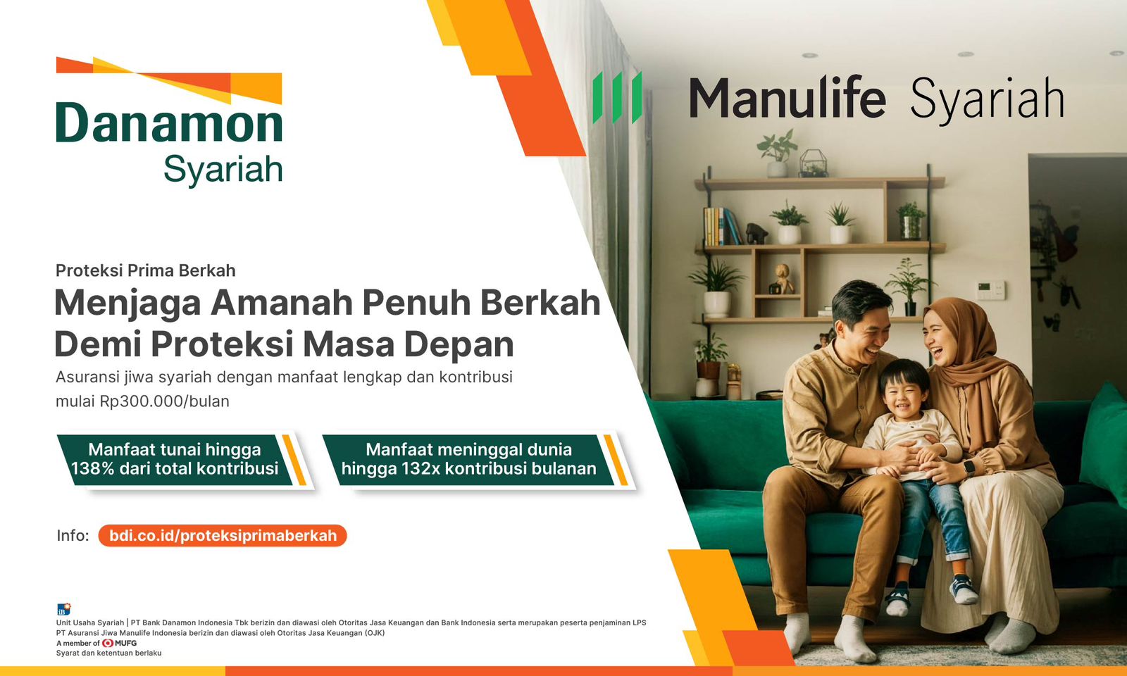 Manulife Syariah Indonesia dan Danamon Syariah Bersinergi melalui Proteksi Prima Berkah untuk Bantu Rencanakan dan Lindungi Masa Depan Keluarga Indonesia