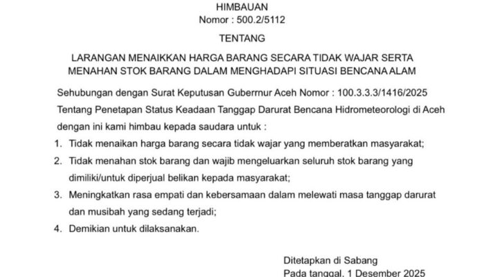 Hadapi Tanggap Darurat, Wali Kota Sabang Serukan Pedagang Jaga Harga Dan Ketersediaan Barang