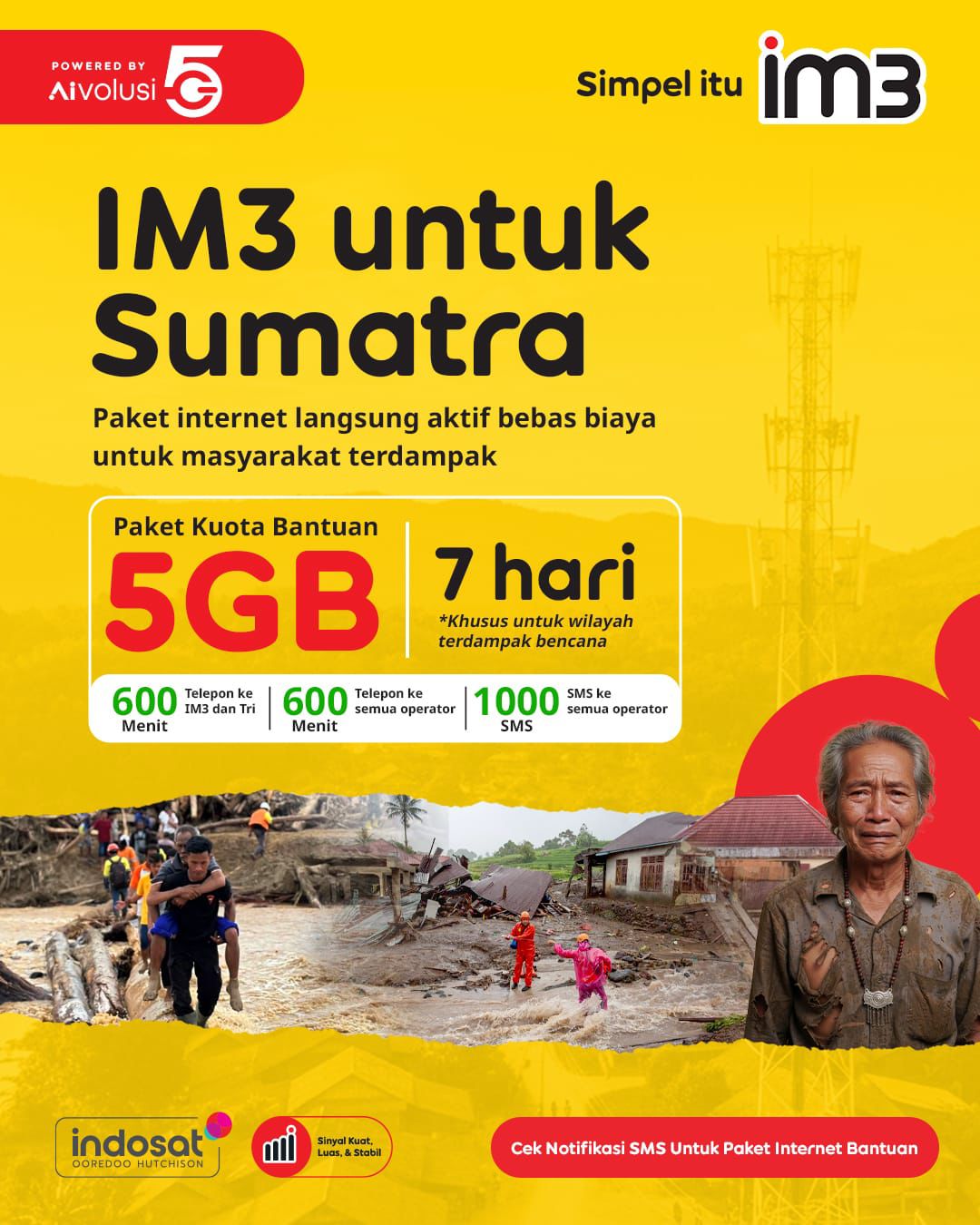 Indosat Berikan Paket Khusus Bencana Bagi Pelanggan Terdampak Di Aceh, Sumut, Sumbar