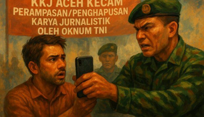 KKJ Aceh Kecam Perampasan/Penghapusan Karya Jurnalistik Oleh Oknum TNI