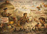 Dari Stigma ke Analisis: Menakar Peran Intelektual di Ruang Publik