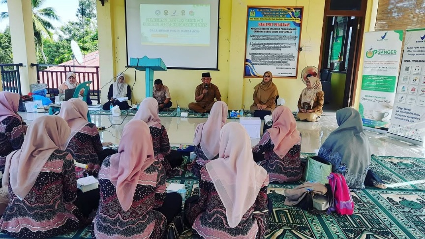 BPOM Aceh Perkuat Keamanan Pangan Dari Desa, Latih Kader Di Bueng Sidom